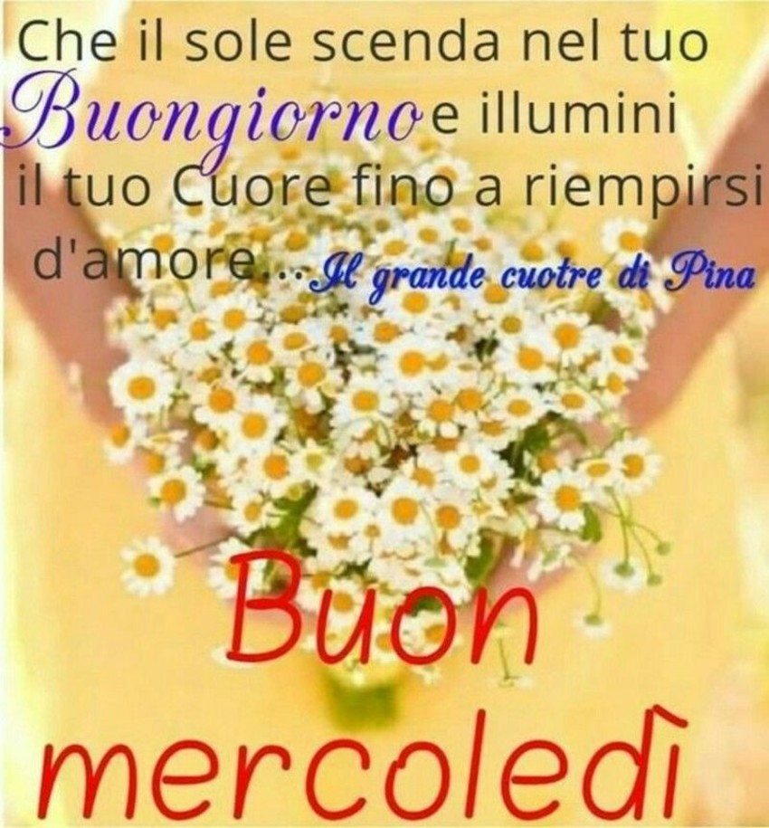 Buon Mercoledi Immagini Bellissime Pagina 8 Di 11 Buongiorno Cloud