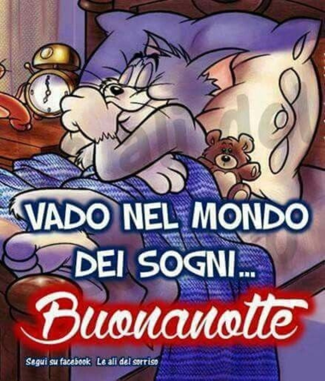 Vado nel mondo dei sogni... Buonanotte